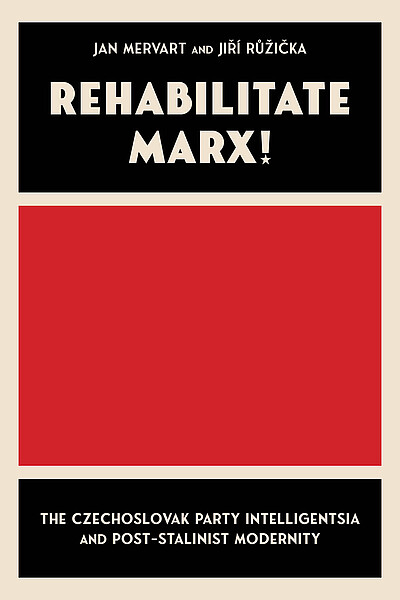 cover of the book "Rehabilitate Marx!" by Jan Mervart, Jiří Růžička